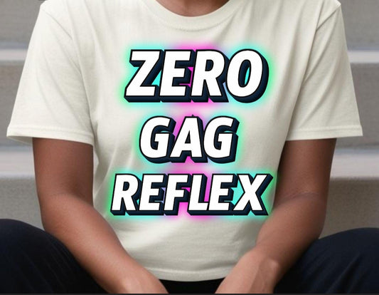 Zero gag reflex